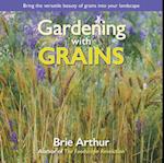 Gardening with Grains