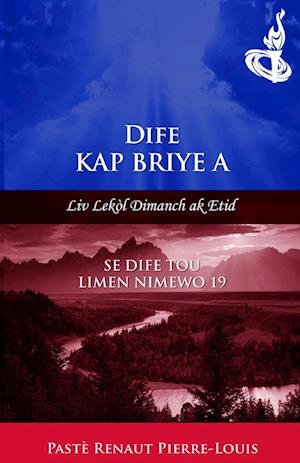 Dife Kap Briye a