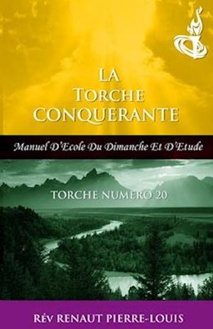 Torche Conquérante