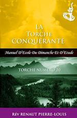 Torche Conquérante