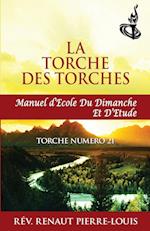 La Torche des Torches