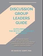 Discussion Group Leaders Guide