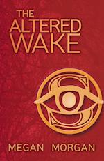 The Altered Wake