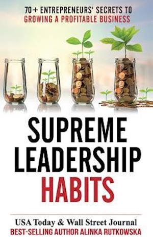 Supreme Leadership Habits