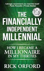The Financially Independent Millennial