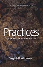 Practices: From Prayer to Pilgrimage 