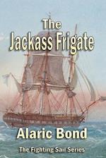 The Jackass Frigate