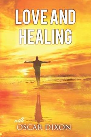 Love and Healing