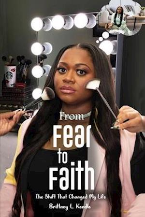 From Fear to Faith