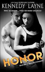 Honor (Bad Boy Homecoming Book 4)