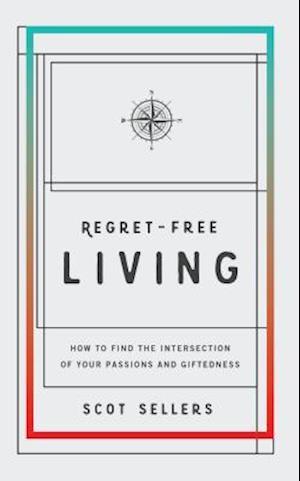 Regret-Free Living