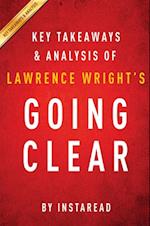 Going Clear by Lawrence Wright | Key Takeaways & Analysis
