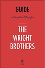 Guide to David McCullough's The Wright Brothers