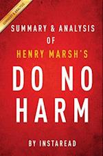 Summary of Do No Harm