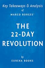 22-Day Revolution by Marco Borges | Key Takeaways & Analysis