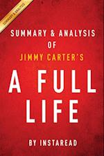 Full Life by Jimmy Carter | Summary & Analysis