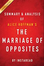 Marriage of Opposites: by Alice Hoffman | Summary & Analysis