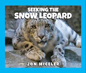 Seeking the Snow Leopard