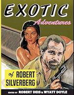 Exotic Adventures of Robert Silverberg 