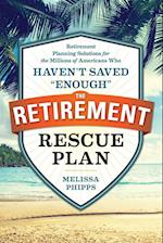 The Retirement Rescue Plan