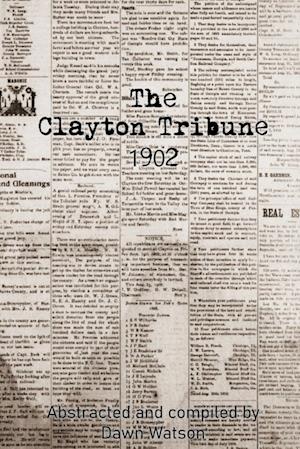 The Clayton Tribune, 1902