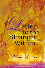 LETTER TO THE STRANGER WITHIN