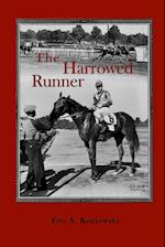 The Harrowed Runner