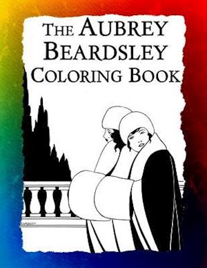 The Aubrey Beardsley Coloring Book