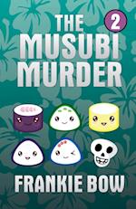 The Musubi Murder