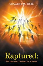 Raptured: The Second Coming of Christ 