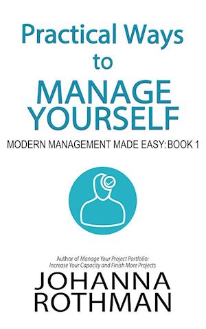 Practical Ways to Manage Yourself