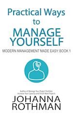 Practical Ways to Manage Yourself