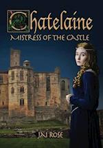Chatelaine-Mistress of the Castle 