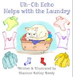 Uh-Oh Echo Helps with the Laundry