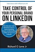 Take Control of Your Personal Brand on Linkedin