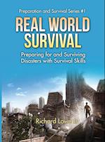 REAL WORLD SURVIVAL TIPS & SUR