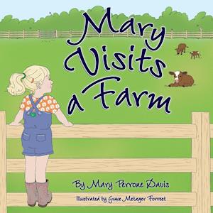 Mary Visits A Farm