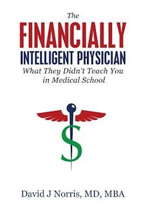 The Financially Intelligent Physician