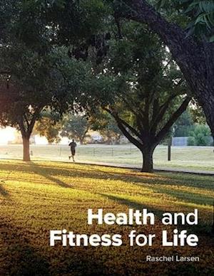 Health and Fitness for Life - Dev 2