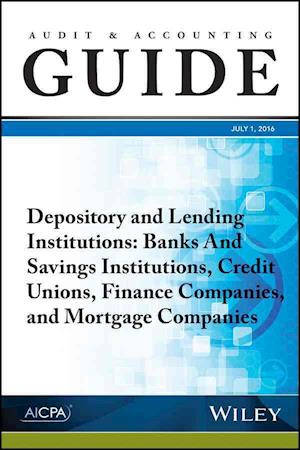 Audit and Accounting Guide Depository and Lending Institutions