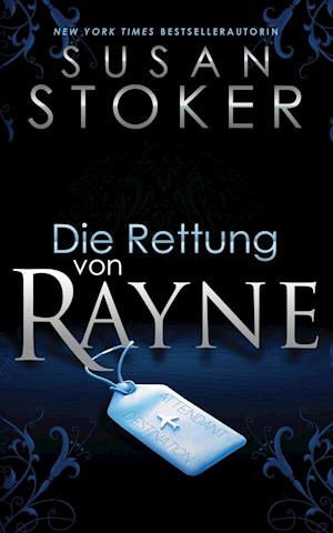 Die Rettung von Rayne