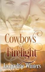 Cowboys and Firelight