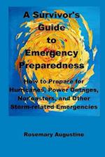 A Survivor's Guide to Emergency Preparedness