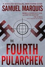 The Fourth Pularchek: A Novel of Suspense 