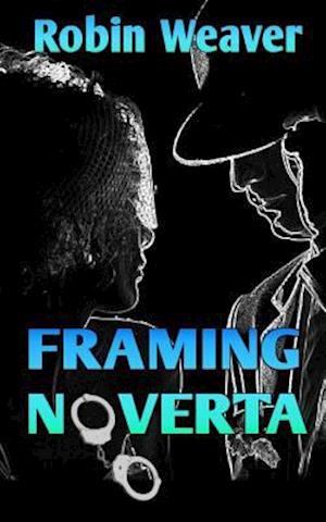 Framing Noverta