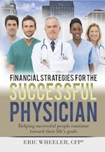 Financial Strategies for the Successful Physician