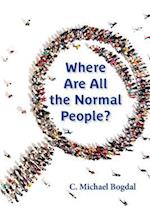 Where Are All the Normal People?