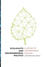 Ecologists and Environmental Politics