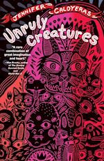 Unruly Creatures