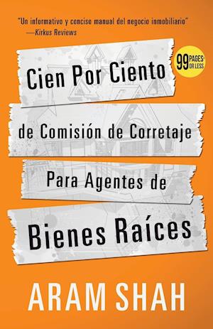 Cien Por Ciento de Comision de Corretaje Para Agentes de Bienes Raices